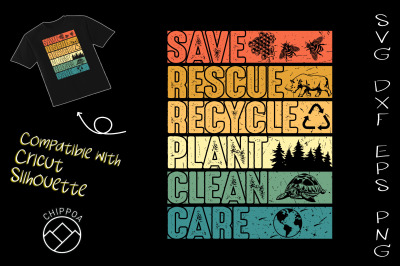 Earth Day Save Rescue Recycle Plant