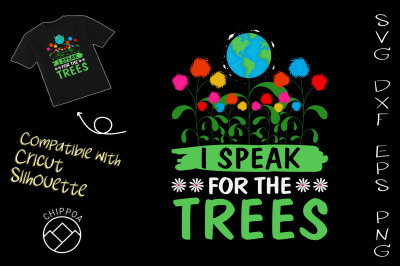 Earth Day I Speak For Trees