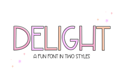 Delight - Handwritten Font and Outline Font