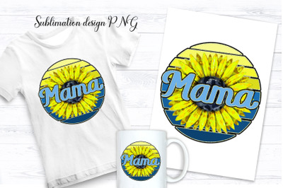 Mother&#039;s Day Sublimation design