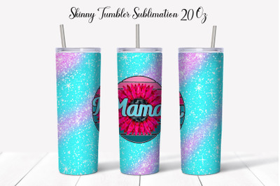 Mama Tumbler Sublimation. Mother&#039;s Day Tumbler Wrap