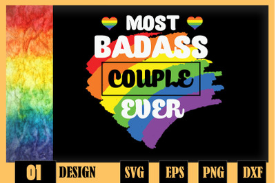 Most Badass Couple Ever LGBT Pride Month