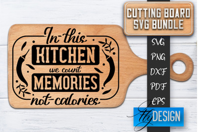 Cutting Board SVG | Kitchen Quotes SVG | Cutting Board Sayings SVG