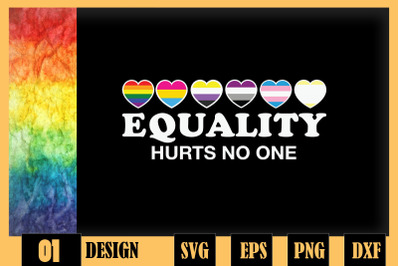 Equality Hurts No One LGBT Equality