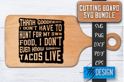 Cutting Board SVG | Kitchen Quotes SVG | Cutting Board Sayings SVG