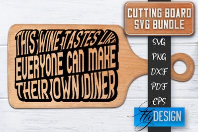 Cutting Board SVG | Kitchen Quotes SVG | Cutting Board Sayings SVG