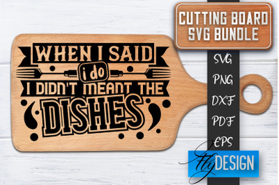 Cutting Board SVG | Kitchen Quotes SVG | Cutting Board Sayings SVG