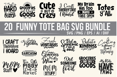 Funny Tote SVG Bundle