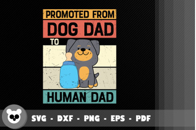 Promoted From Dog Dad To Human Dad