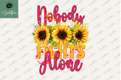 Nobody Fights Alone Breast Cancer