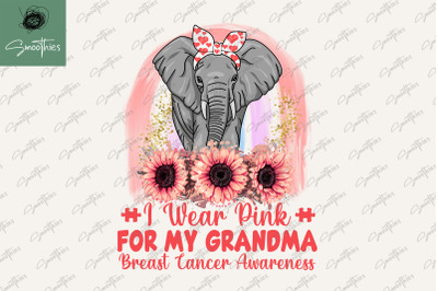 I Wear Pink For My Grandma Elephant