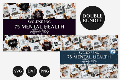 Mega Mental Health SVG Bundle