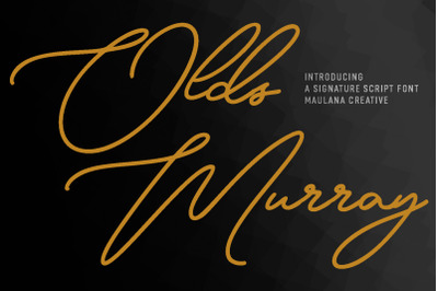 Olds Murray Signature Script Font