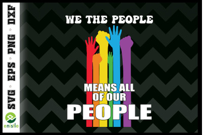 We the people means all of our people