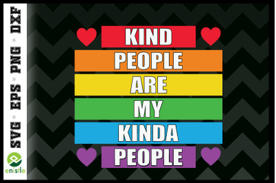 Kind people are my kinda people