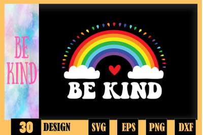 Funny Rainbow Be Kind