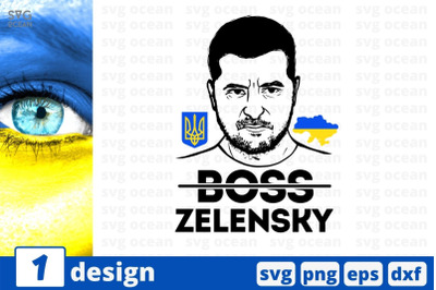 Boss Zelensky SVG Cut File