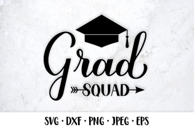 Grad squad SVG. Funny Graduation quote typography