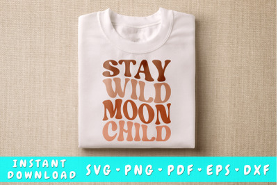 Stay Wild Moon Child SVG