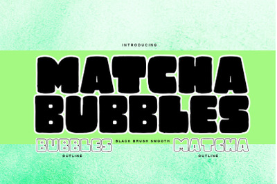 Matcha Bubbles