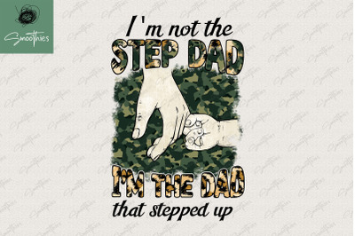 I&#039;m Not The Step Dad I&#039;m The Dad