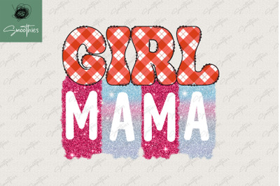 Girl Mama Sublimation Mother&#039;s Day Gift