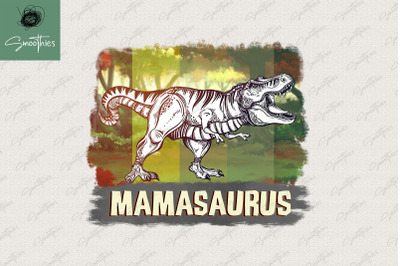 Salty Mamasaurus Sublimation Mothers Day