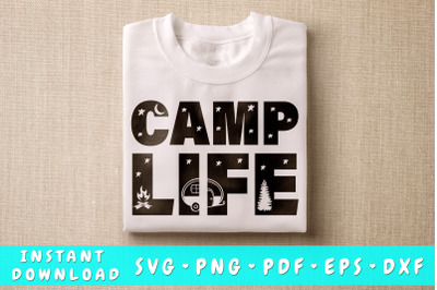 Camp Life SVG