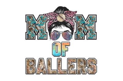 Mom Of Ballers Sublimation