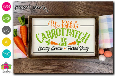 Peter Rabbit&#039;s Carrot Patch Easter SVG | Easter Sign SVG