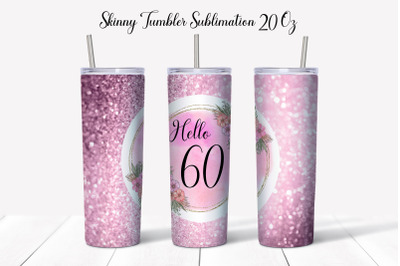 60 Birthday Tumbler Sublimation Design.