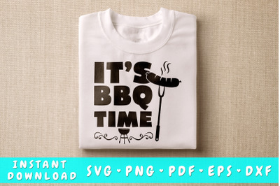 It&#039;s BBQ Time SVG