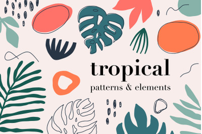 Tropical Patterns &amp;amp; Elements