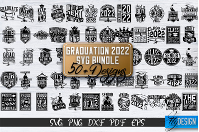 Graduation 2022 | SVG Bundle | Senior 2022 | Class of 2022