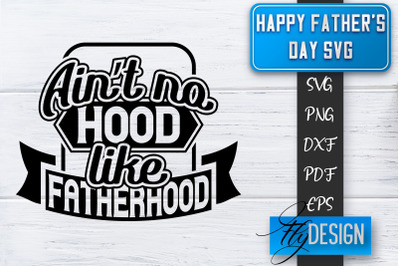 Father&#039;s Day SVG&nbsp; | Daddy SVG | Best Dad Ever SVG