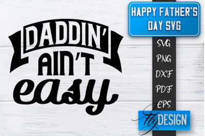 Father&#039;s Day SVG  | Daddy SVG | Best Dad Ever SVG