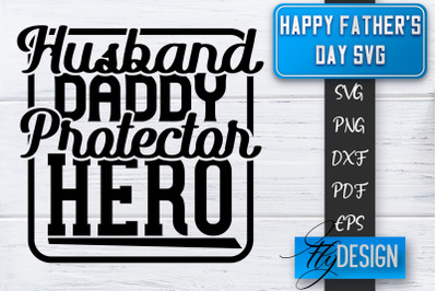 Father&#039;s Day SVG  | Daddy SVG | Best Dad Ever SVG