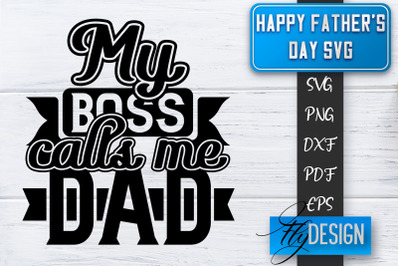 Father&#039;s Day SVG  | Daddy SVG | Best Dad Ever SVG