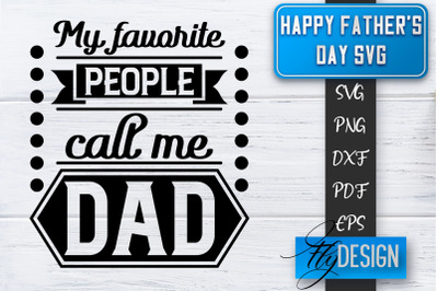 Father&#039;s Day SVG  | Daddy SVG | Best Dad Ever SVG