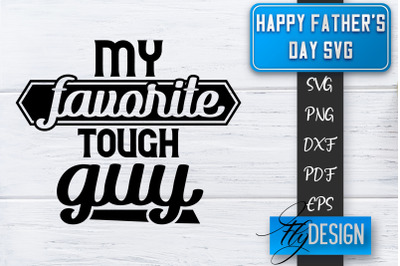 Father&#039;s Day SVG  | Daddy SVG | Best Dad Ever SVG