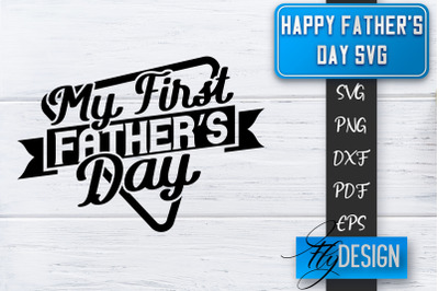 Father&#039;s Day SVG  | Daddy SVG | Best Dad Ever SVG