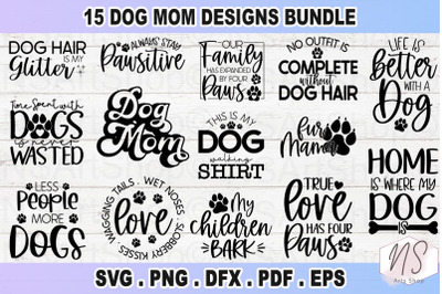 Dog Mom SVG Bundle, Dog Mom SVG, dog lover SVG, fur mom SVG, Pawsitive