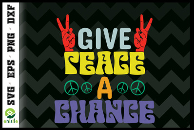 Give Peace A Chance Power Hippie