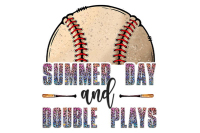 Summer Day And Double Plays Sublimation