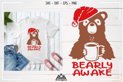 BEARLY AWAKE Bear Coffee Mug Svg Design
