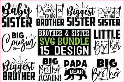 Brother &amp; Sister SVG Design Bundle