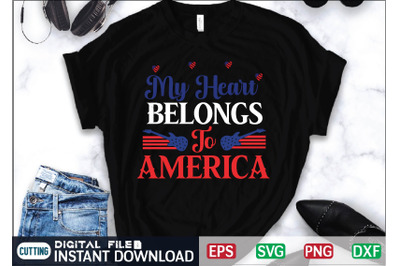 My Heart Belongs To America Svg Cut File