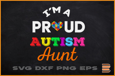 I&#039;m A Proud Autism Aunt Family