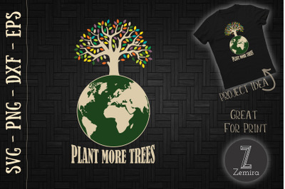 Plant Trees Tree Hugger Earth Day