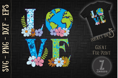 Love Earth Day Svg